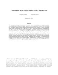Competition in the Audit Market: Policy Implications∗ Joseph Gerakos Chad Syverson  January 23, 2014