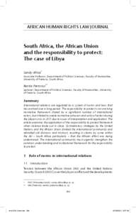 AFRICAN HUMAN RIGHTS LAW JOURNAL  South Africa, the African Union and the responsibility to protect: The case of Libya Sandy Africa*
