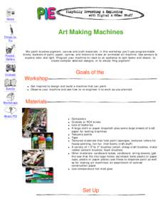 Playful Invention and Exploration - Art Making Machines