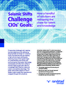 Seismic Shifts  Challenge CIOs’ Goals: