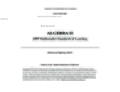 VIRGINIA STANDARDS OF LEARNING TEST ITEM SET ALGEBRA II 2009 Mathematics Standards of Learning