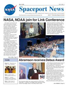 May 31, 2002  Vol. 41, No. 11 Spaceport News America’s gateway to the universe. Leading the world in preparing and launching missions to Earth and beyond.