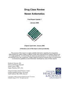 Drug Class Review Newer Antiemetics Final Report Update 1 January[removed]Original report date: January 2006
