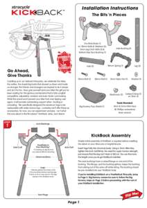 Installation Instructions The Bits ‘n Pieces Cro-Moly Body (1) w/ 20mm Bolts & Washers (2), 5mm Leg Cinch Bolts (2) &