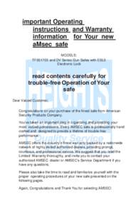 important Operating instructions and Warranty information for Your new aMsec safe MODELS: TF5517E5 and DV Series Gun Safes with ESL5