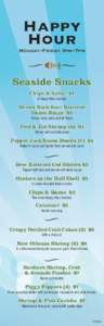 Happy Hour Monday–Friday 3pm–6pm COLD Peel & Eat Shrimp $5