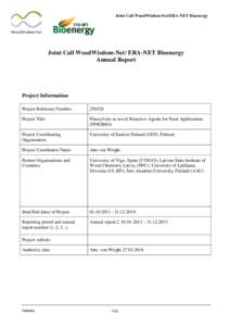 Joint Call WoodWisdom-Net/ERA-NET Bioenergy  Joint Call WoodWisdom-Net/ ERA-NET Bioenergy Annual Report  Project Information