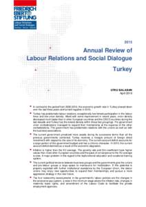 2015  Annual Review of Labour Relations and Social Dialogue Turkey