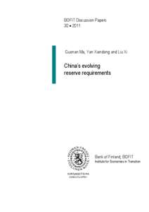 BOFIT Discussion Papers 30  2011 Guonan Ma, Yan Xiandong and Liu Xi  China’s evolving
