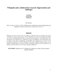 Wikipedia and e-collaboration research: Opportunities and challenges Ned Kock Yusun Jung Thant Syn