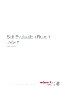 Self Evaluation Report  Stage 2 SeptemberUniversity of Veterinary Medicine, Vienna