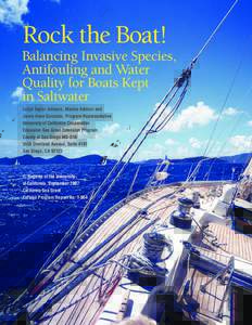 Rock the Boat! Balancing Invasive Species, Antifouling and Water Quality for Boats Kept in Saltwater Leigh Taylor Johnson, Marine Advisor and