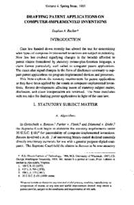 Volume 4, Spring Issue, 1991  D R A F T I N G PATENT APPLICATIONS ON C O M P U T E R - I M P L E M E N T E D INVENTIONS Stephen A. Becker*
