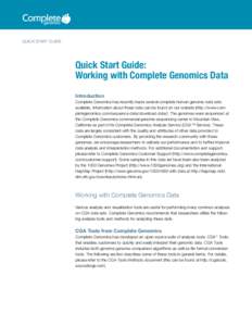 APPLICATION NOTE  QUICK START GUIDE Quick Start Guide: Working with Complete Genomics Data