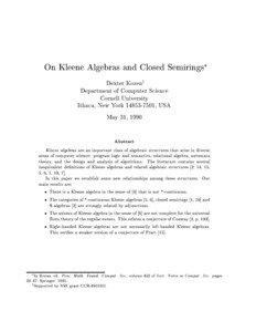 On Kleene Algebras and Closed Semirings Dexter Kozeny Department of Computer Science
