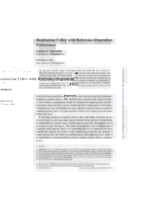 Realization Utility with Reference-Dependent Preferences Jonathan E. Ingersoll, Jr. Yale School of Management Lawrence J. Jin Yale School of Management