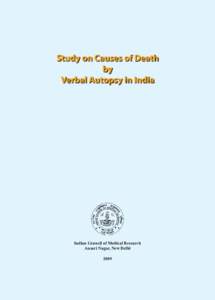 Study on Causes of Death by Verbal Autopsy in India  Study on Causes of Death by Verbal Autopsy in India