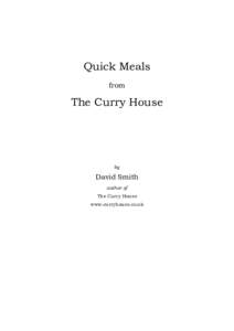 Quick Meals from The Curry House  by