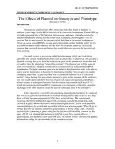 GEL ELECTROPHORESIS PURDUE UNIVERSITY INSTRUMENT VAN PROJECT The Effects of Plasmid on Genotype and Phenotype (Revised[removed]Introduction