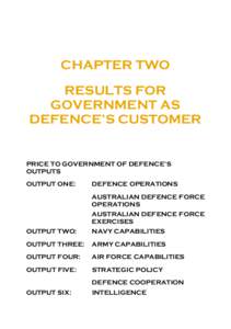 CHAPTER TWO RESULTS FOR GOVERNMENT AS DEFENCE’S CUSTOMER  PRICE TO GOVERNMENT OF DEFENCE’S