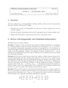FallSTA4513: Statistical Models of Networks Lecture 3 — 24 September, 2014 Prof. Daniel M. Roy