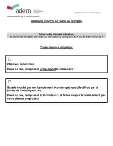 EXT_SME-reemploi_Fiche no1_2015/08/12_Page 1/3_A  Adresse postale: B.PL-4003 Esch-sur-Alzette Demande d’octroi de l’aide au réemploi