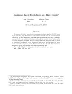 Learning, Large Deviations and Rare Events Jess Benhabiby NYU Chetan Davez NYU