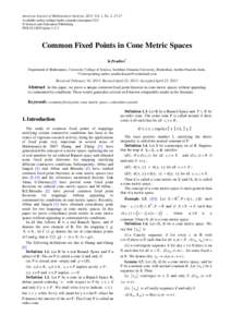 American Journal of Mathematical Analysis, 2013, Vol. 1, No. 2, 25-27 Available online at http://pubs.sciepub.com/ajma/1/2/2 © Science and Education Publishing DOI:[removed]ajma[removed]Common Fixed Points in Cone Metric