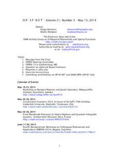 O P - S F N E T - Volume 21, Number 3 – May 15, 2014 Editors: Diego Dominici Martin Muldoon  