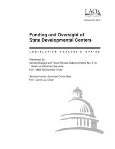 Funding and Oversight of State Developmental Centers