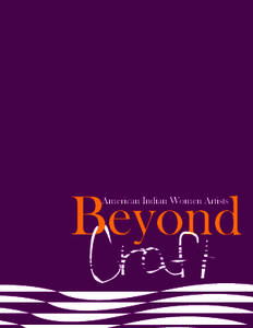 Beyond American Indian Women Artists D.Leland  Beyond