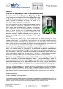 Press Release April 2015 Total pack re-design for gin bottle is tops with new closure A complete makeover, for Diageo’s new Tanqueray No. Ten bottle, featuring a stunning aluminium closure designed and made