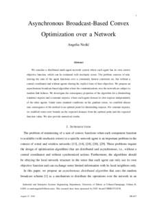 1  Asynchronous Broadcast-Based Convex Optimization over a Network Angelia Nedi´c