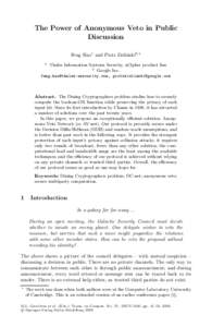 The Power of Anonymous Veto in Public Discussion Feng Hao1 and Piotr Zieli´ nski2, 1