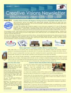 VOLUME 1  ISSUE 11 Creative Visions Newsletter Our Mission: To develop economically vulnerable individuals, families and communities into becoming
