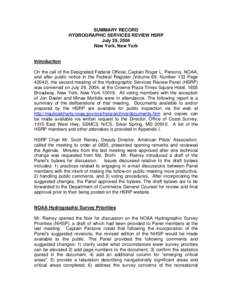 SUMMARY RECORD HYDROGRAPHIC SERVICES REVIEW HSRP July 29, 2004 New York, New York  Introduction