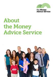 About the Money Advice Service Who are we?