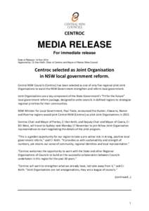 CENTROC  MEDIA RELEASE For immediate release Date of Release: 14 Nov 2014 Approved by: Cr Ken Keith, Chair of Centroc and Mayor of Parkes Shire Council