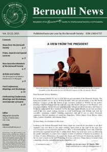 Vol.	22	(2),	2015	 Contents News	from	the	Bernoulli	 Society	 p.	2