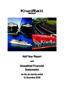 Half Year Report and Unaudited Financial Statements for the six months ended