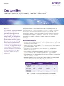 Datasheet  CustomSim High-performance, high-capacity FastSPICE simulation  Overview