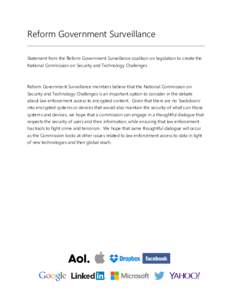 Reform Government Surveillance Statement from the Reform Government Surveillance coalition on legislation to create the National Commission on Security and Technology Challenges Reform Government Surveillance members bel