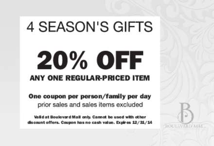 20% OFF  ANY ONE REGULAR-PRICED ITEM One coupon per person/family per day Valid at Boulevard Mall only. Cannot be used with other discount offers. Coupon has no cash value. Expires[removed]