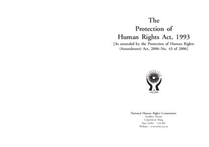The Protection of Human Rights Act, 1993 [As amended by the Protection of Human Rights (Amendment) Act, 2006–No. 43 of 2006]