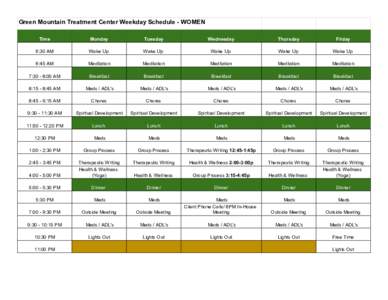 Green Mountain Treatment Center Weekday Schedule - WOMEN Time Monday  Tuesday