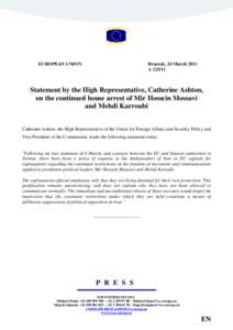 EUROPEAN UNION  Brussels, 24 March 2011 A[removed]Statement by the High Representative, Catherine Ashton,