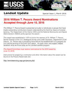 Landsat Update  Special Issue 1, MarchWilliam T. Pecora Award Nominations Accepted through June 10, 2016
