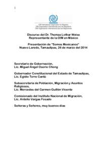 1  Discurso del Dr. Thomas Lothar Weiss Representante de la OIM en México Presentación de 