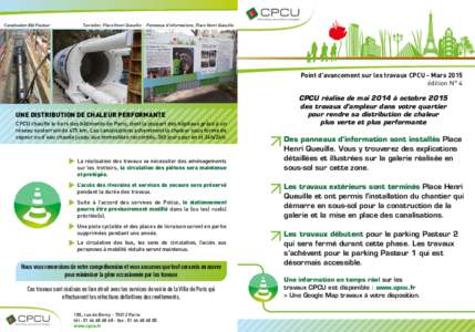 Canalisation Bld Pasteur  Tunnelier, Place Henri Queuille Panneaux d’informations, Place Henri Queuille