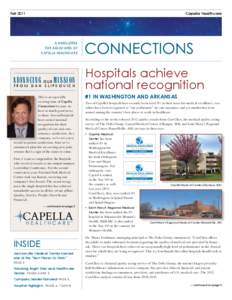 Fall 2011 	  Capella Healthcare A newsletter for associates of